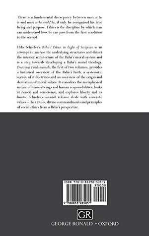 Baha'i Ethics in Light of Scripture Volume 1,Used
