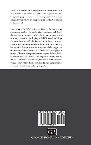 Baha'i Ethics in Light of Scripture Volume 1,Used