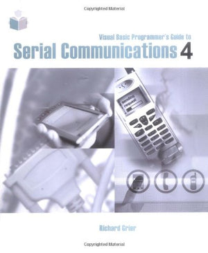 Visual Basic Programmer's Guide to Serial Communications,Used