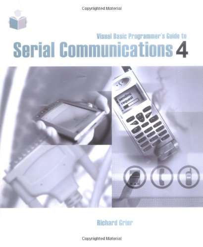 Visual Basic Programmer's Guide to Serial Communications,Used
