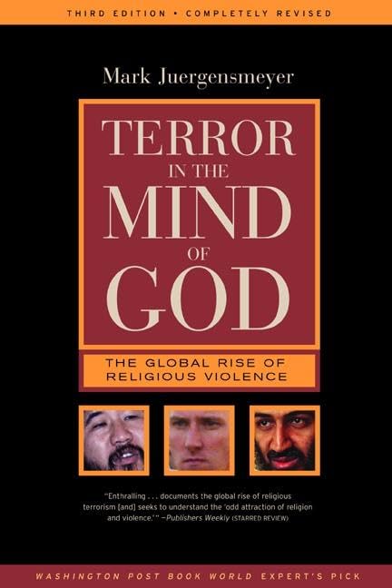 Terror In The Mind Of God: The Global Rise Of Religious Violence (Comparative Studies In Religion And Society),New