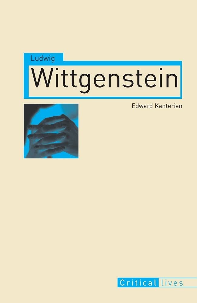 Ludwig Wittgenstein (Critical Lives),New