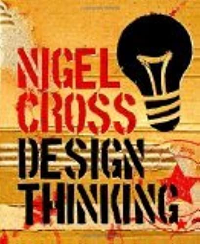 Design Thinking: Understanding How Designers Think And Work