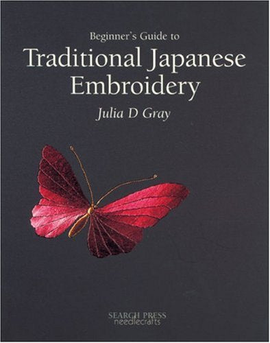 Beginner's Guide to Traditional Japanese Embroidery,Used
