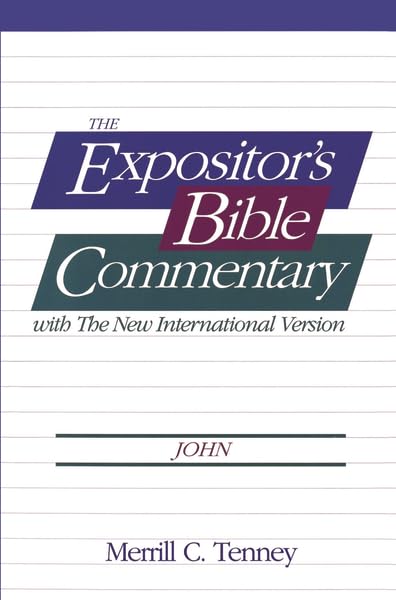 John (The Expositor'S Bible Commentary, Vol. 5),Used