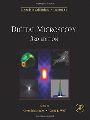 Digital Microscopy, Volume 81, Third Edition: Methods in Cell Biology (Volume 114),Used