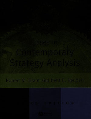 Cases in Contemporary Strategy Analysis,New