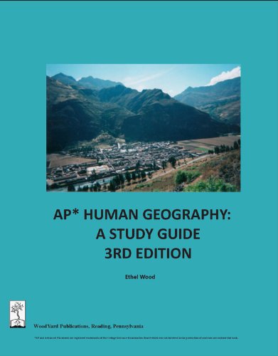 Ap Human Geography: A Study Guide, 3Rd Edition-new