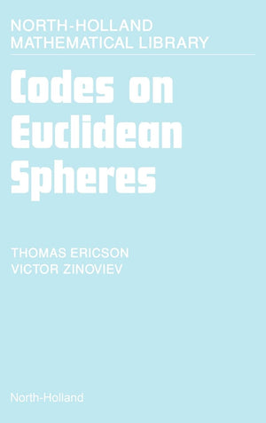 Codes On Euclidean Spheres (Volume 63) (Northholland Mathematical Library, Volume 63),Used