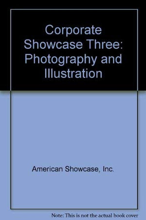 Corporate Showcase Three: Photography And Illustration,Used