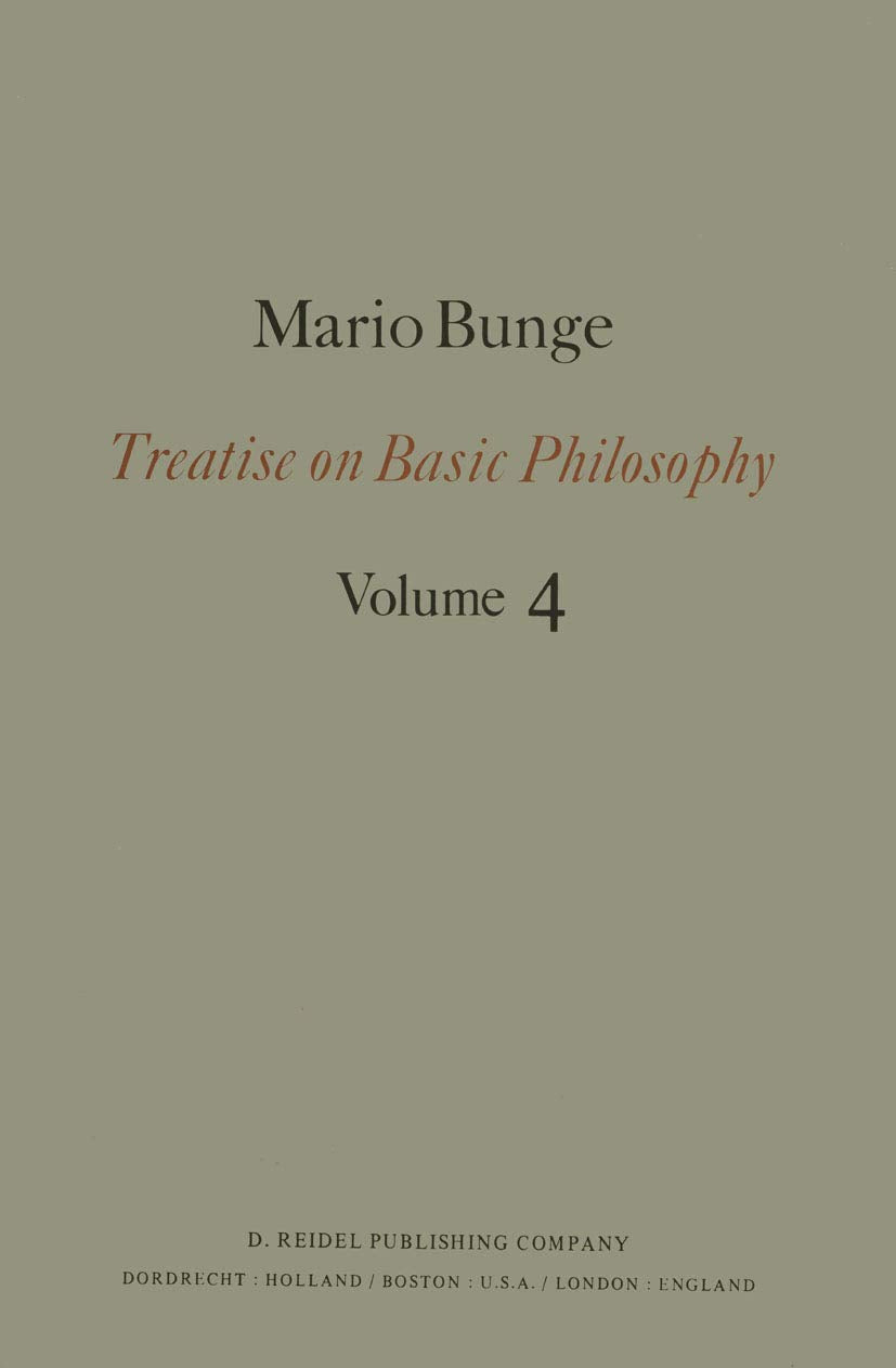 Treatise on Basic Philosophy: Ontology II: A World of Systems (Treatise on Basic Philosophy, 4),New