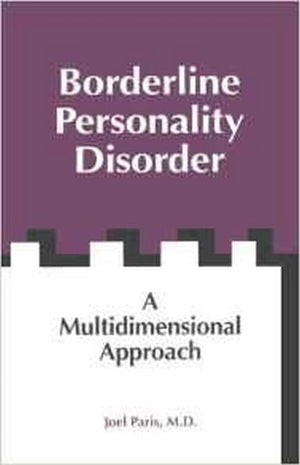 Borderline Personality Disorder: A Multidimensional Approach,Used