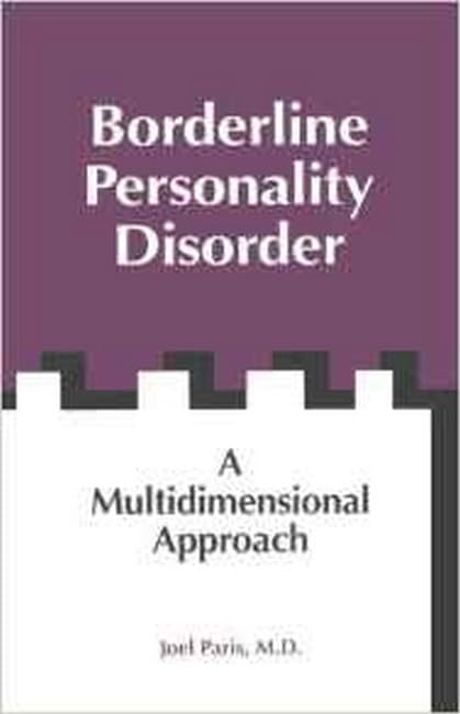 Borderline Personality Disorder: A Multidimensional Approach,Used
