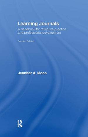 Learning Journals: A Handbook for Reflective Practice and Professional Development,Used