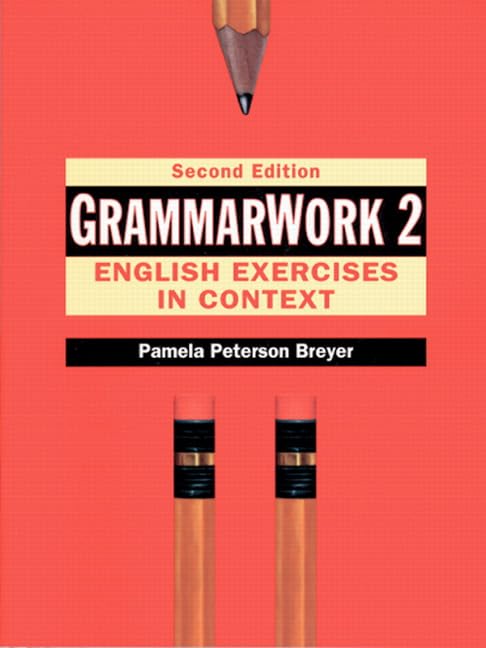 GrammarWork 2: English Exercises in Context, Second Edition,Used