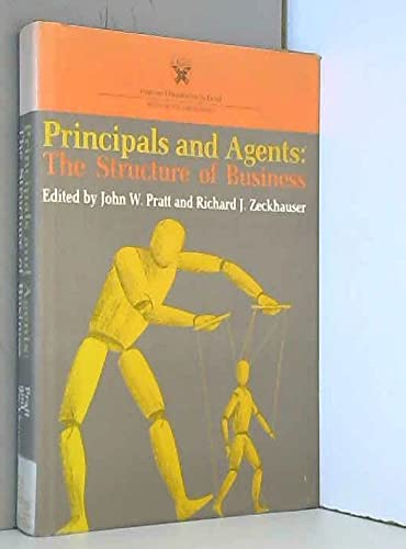 Principals and Agents: The Structure of Business,Used