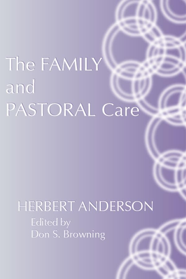 The Family and Pastoral Care,Used