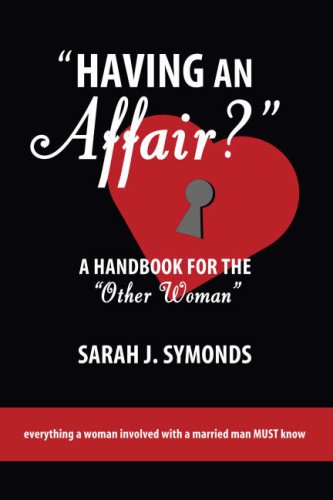 Having an Affair?: A Handbook for the 'Other Woman',Used