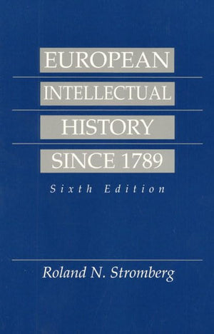 European Intellectual History Since 1789,Used