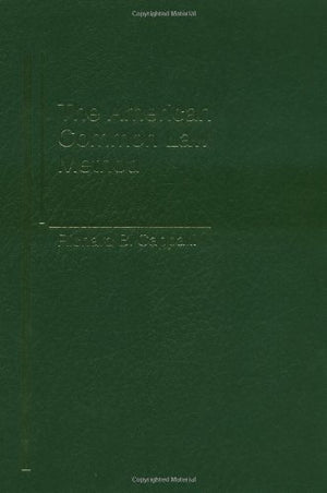 The American Common Law Method,Used