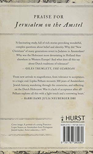 Jerusalem On The Amstel: The Quest For Zion In The Dutch Republic