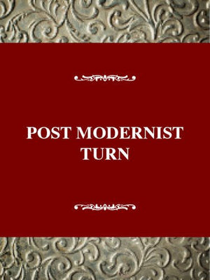 The Postmodernist Turn: American Thought and Culture in the 1970s (Studies in the American Thought and Culture Series),New