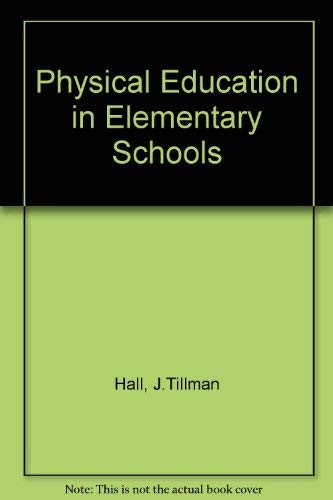 Physical education in the elementary school,Used