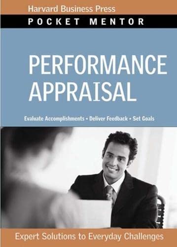 Performance Appraisal: Expert Solutions to Everyday Challenges (Pocket Mentor),Used