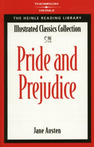 Pride & Prejudice: Heinle Reading Library: Illustrated Classics Collection,Used