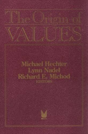 The Origin of Values (Sociology and Economics),Used