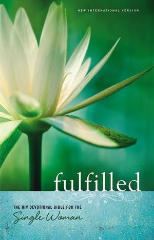 Niv, Fulfilled Devotional Bible For The Single Woman, Hardcover: The Niv Devotional Bible For The Single Woman