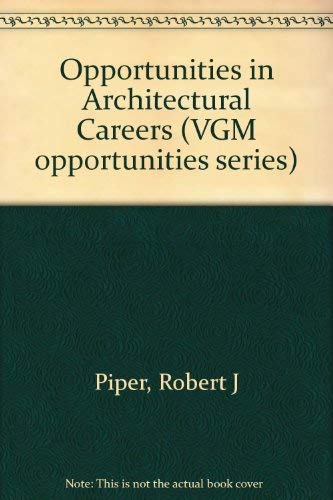 Opportunities in Architectural Careers,Used