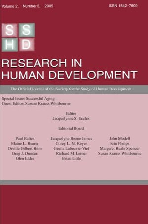 Research in Human Development: Successful Aging: Volume 2, Number 3,Used