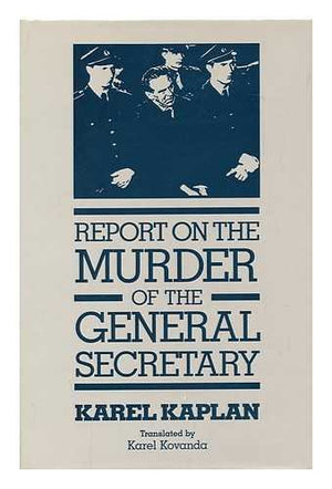 Report on the Murder of the General Secretary,Used
