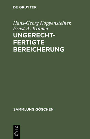 Ungerechtfertigte Bereicherung (Sammlung Gschen, 2850) (German Edition),Used