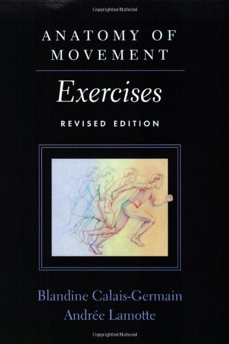 Anatomy Of Movement: Exercises,Used