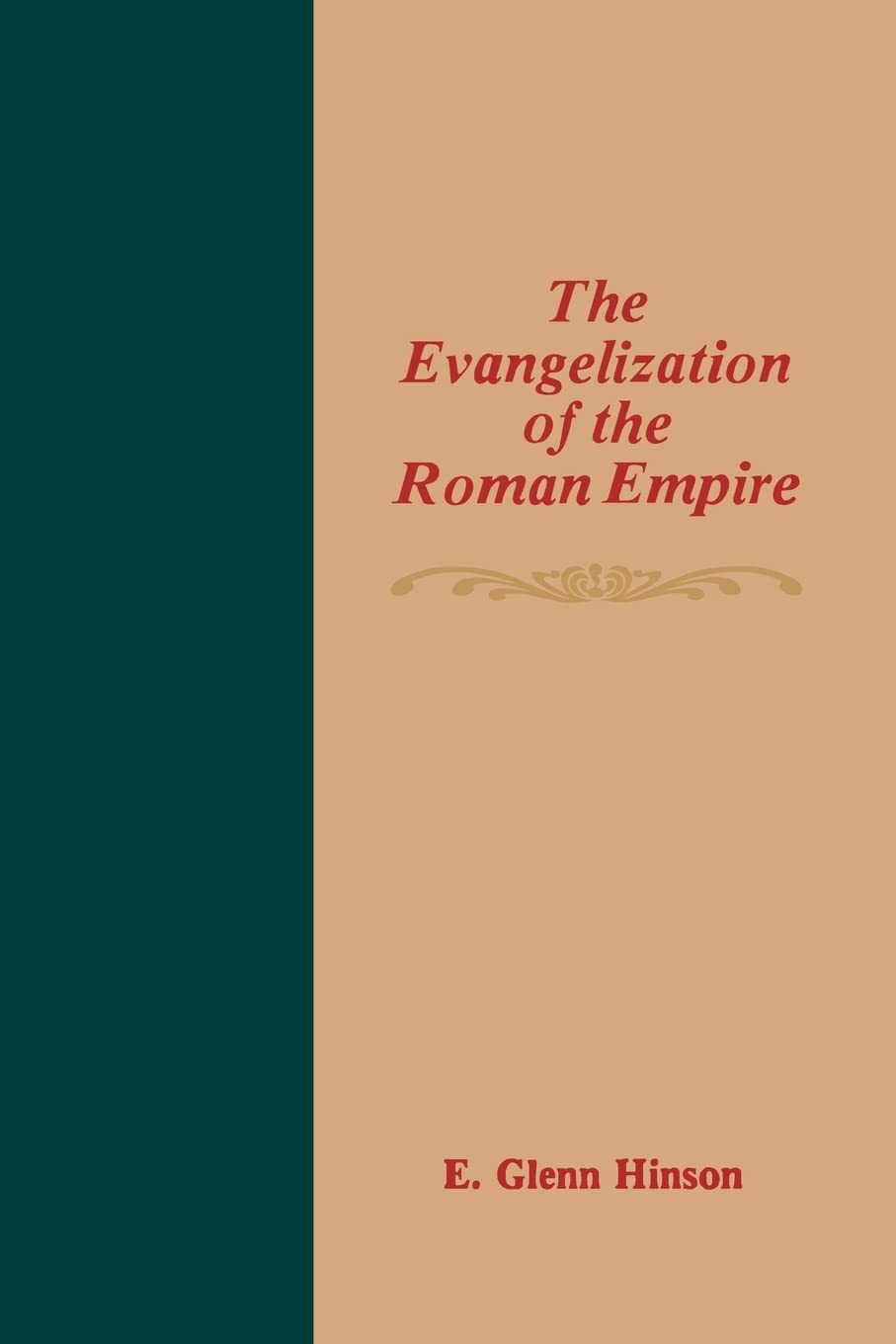 Evangelization Of The Roman Empire,Used