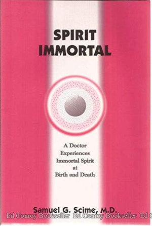 Spirit immortal: A doctor experiences immortal spirit at birth and death,Used