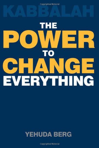 Kabbalah: The Power to Change Everything,Used