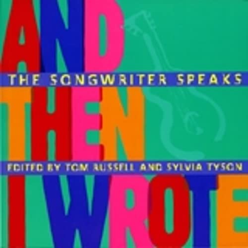 And Then I Wrote: The Songwriter Speaks,Used
