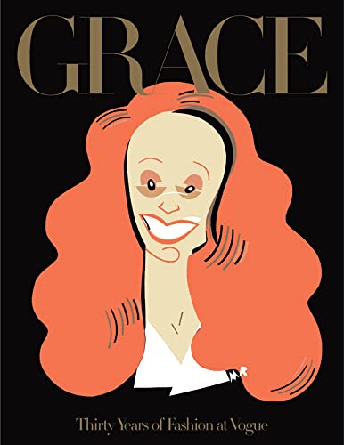 Grace: Thirty Years of Fashion at Vogue,Used