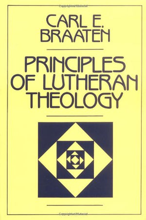 Principles of Lutheran Theology,Used
