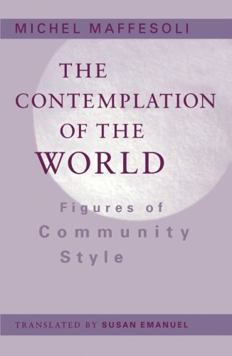 Contemplation Of The World: Figures Of Community Style,Used