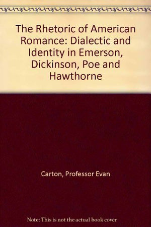 The Rhetoric of American Romance,Used