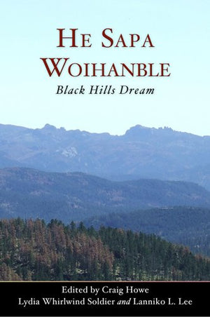 He Sapa Woihanble: Black Hills Dream,Used