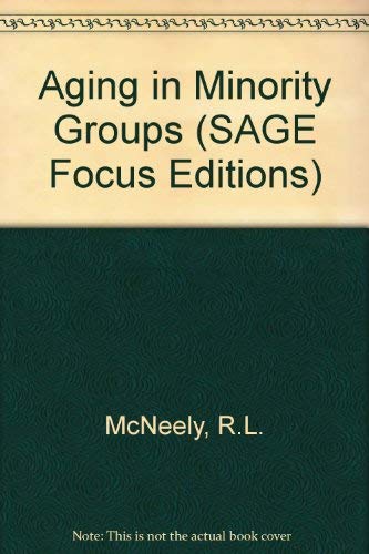 Aging in Minority Groups (SAGE Focus Editions),Used