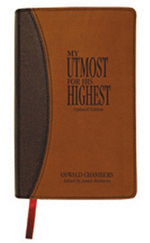 My Utmost For His Highest: Updated Edition (Oswald Chambers Library)