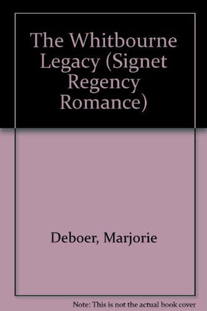 The Whitbourne Legacy (Signet Regency Romance)-used