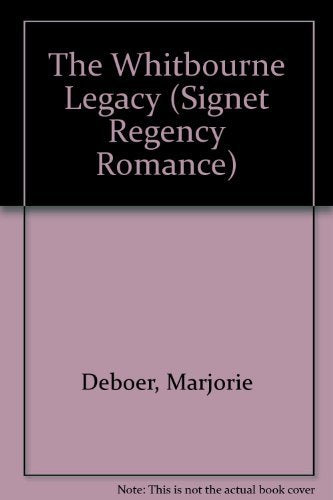 The Whitbourne Legacy (Signet Regency Romance)-used