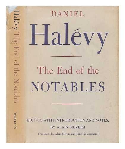 The End of the Notables,Used